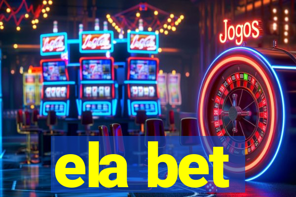 ela bet